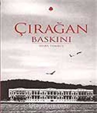 Çırağan Baskını