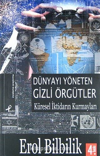 Dünyayı Yöneten Gizli Örgütler