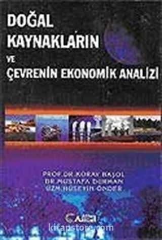 Doğal Kaynakların ve Çevrenin Ekonomik Analizi