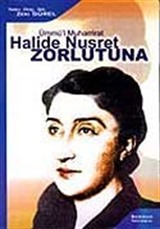 Halide Nusret Zorlutuna / Ümmü'l-Muharrirat