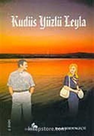 Kudüs Yüzlü Leyla