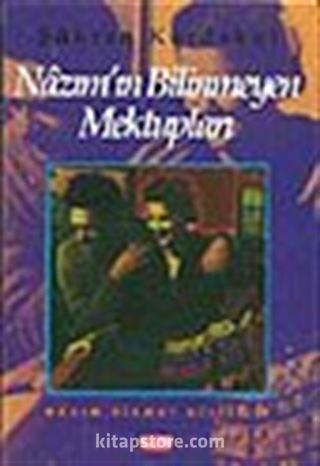 Nazım Hikmet'in Bilinmeyen Mektupları