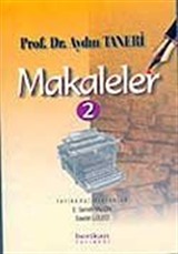 Makaleler Cilt 2 / Prof. Dr. Aydın Taneri