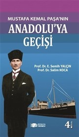 Mustafa Kemal Paşa'nın Anadolu'ya Geçişi