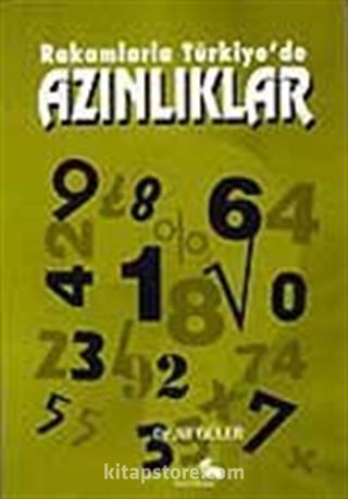 Rakamlarla Türkiye'de Azınlıklar