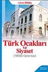 Türk Ocakları ve Siyaset (1960'tan Günümüze)