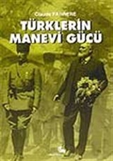 Türklerin Manevi Gücü