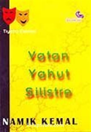 Vatan Yahut Silistre