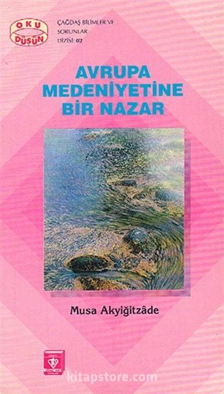 Avrupa Medeniyetine Bir Nazar