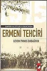 Ermeni Tehciri / Emperyalistler Kıskacında