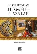 Gerçek Hayattan Hikmetli Kıssalar