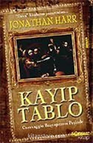 Caravaggio'nun Kayıp Tablosu