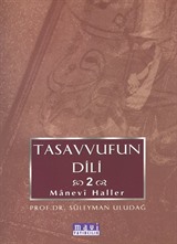 Tasavvufun Dili 2 / Manevi Haller