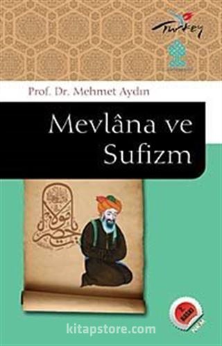 Mevlana ve Sufizm