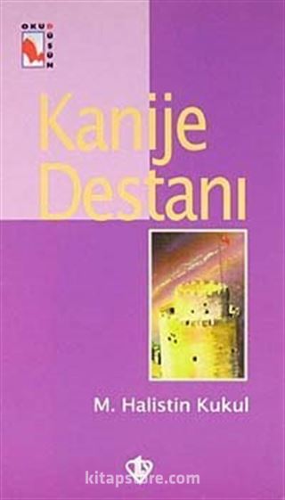 Kanije Destanı