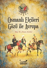 Osmanlı Elçileri Gözü İle Avrupa