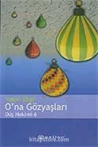 O'na Gözyaşları