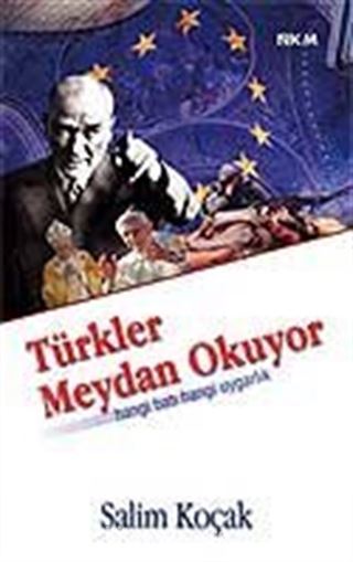 Türkler Meydan Okuyor