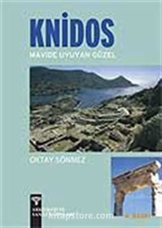 Knidos / Mavide Uyuyan Güzel