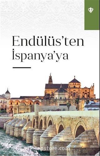 Endülüs'ten İspanya'ya