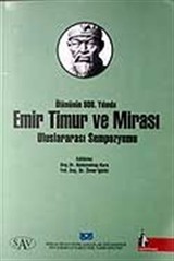 Emir Timur ve Mirası Uluslararası Sempozyumu