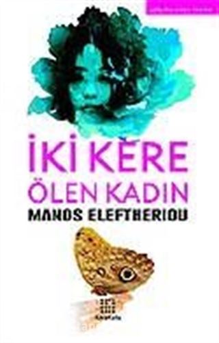 İki Kere Ölen Kadın