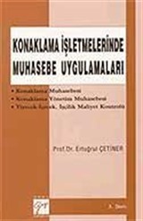 Konaklama İşletmelerinde Muhasebe Uygulamaları