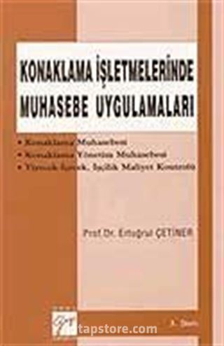 Konaklama İşletmelerinde Muhasebe Uygulamaları