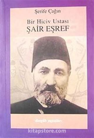 Bir Hiciv Ustası Şair Eşref