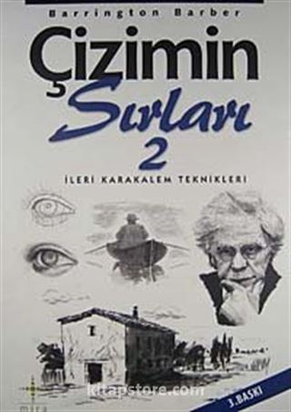 Çizimin Sırları 2 / İleri Karakalem Teknikleri