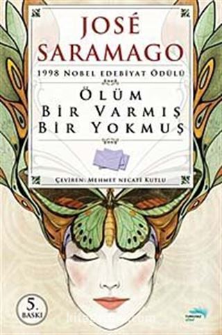 Ölüm Bir Varmış Bir Yokmuş