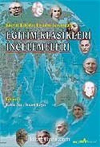 Eğitim Klasikleri İncelemeleri