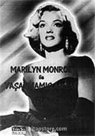 Marilyn Monroe İle Yaşanmamış Anılar