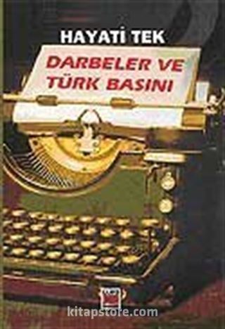 Darbeler ve Türk Basını