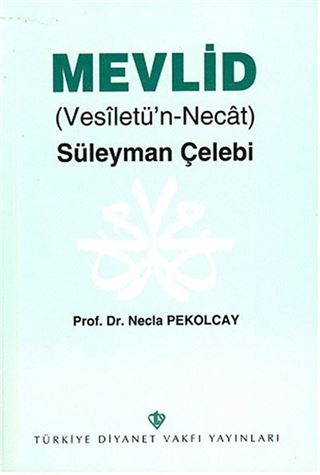 Mevlid (Vesiletü'n-Necat) Süleyman Çelebi