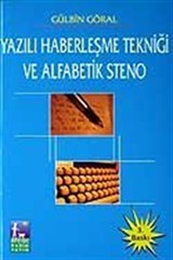 Yazılı Haberleşme Tekniği ve Alfabetik Steno