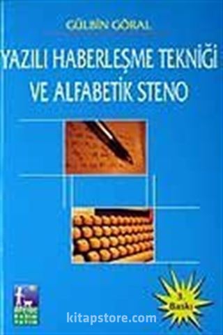 Yazılı Haberleşme Tekniği ve Alfabetik Steno