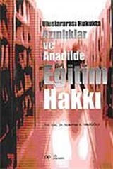 Uluslararası Hukukta Azınlıklar ve Anadilde Eğitim Hakkı