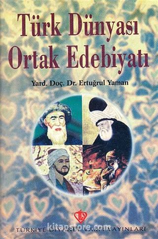 Türk Dünyası Ortak Edebiyatı