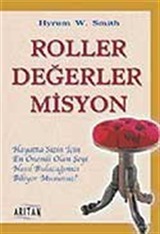 Roller Değerler Misyon