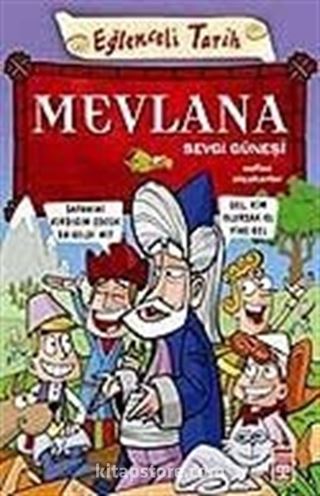 Mevlana / Sevgi Güneşi