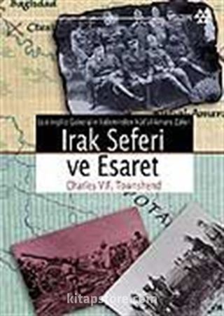 Irak Seferi ve Esaret