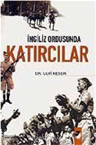 İngiliz Ordusunda Katırcılar