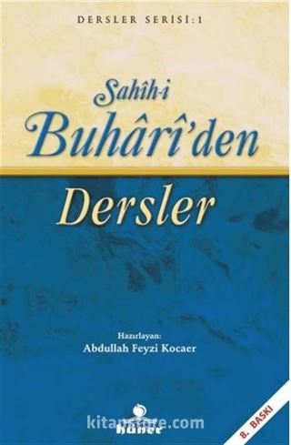 Sahih-i Buhari'den Dersler (Roman Boy)