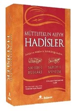 Müttefekun Aleyh Hadisler (Ciltli) (Metinli) (İthal) / Buhari ve Müslim'in İttifak Ettiği Hadisler