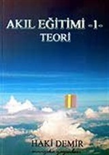 Akıl Eğitimi 1 - Teori