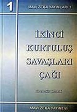 İkinci Kurtuluş Savaşları Çağı