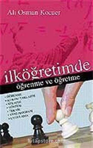 İlköğretimde Öğrenme ve Öğretme