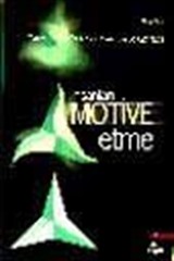 İnsanları Motive Etme