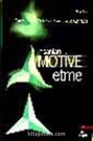 İnsanları Motive Etme